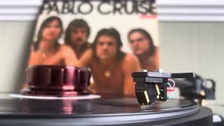 Pablo Cruise  Zero To Sixty In Five 1976 Audiophile HalfSpeed Vinyl Rip 1979 Nautilus Superdisc [upl. by Krueger]