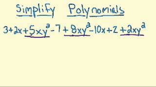 Simplify Polynomials [upl. by Hbahsur326]