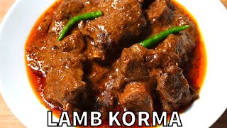 LAMB KORMA Step By Step Guide IN ENGLISH  How To Make Korma [upl. by Nainatrad751]