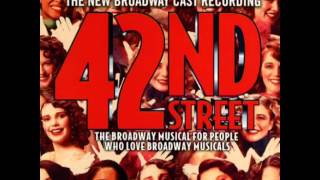 42nd Street 2001 Revival Broadway Cast  8 Dames [upl. by Tergram]