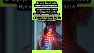 🌟 Experience 100 Cure from Cervical Spondylosis with Our Advanced Treatment in Hyderabad 🌟 [upl. by Jehial]