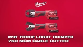 Milwaukee® M18™ ForceLogic™ Commercial Crimper amp 750 MCM Cable Cutter [upl. by Lidia]