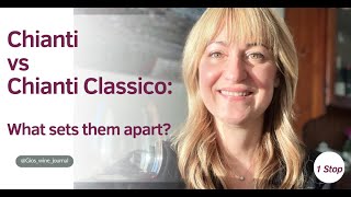 1 stop Chianti vs Chianti Classico what sets them apart [upl. by Gwennie500]