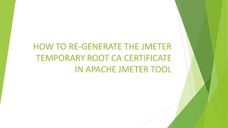 HOW TO REGENERATE THE JMETER TEMPORARY ROOT CA CERTIFICATE IN APACHE JMETER TOOL [upl. by Noe]