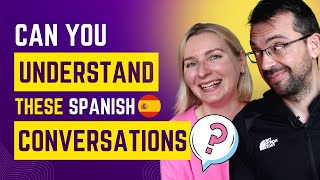 📚😱 CAN YOU UNDERSTAND THESE INTERMEDIATE CONVERSATIONS  SPANISH CONVERSATION amp LISTENING PRACTICE [upl. by Ecineg]