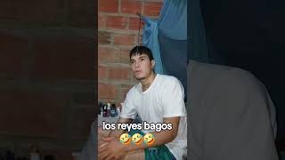 LOS REYES BAGOS viralvideo humor [upl. by Ching]