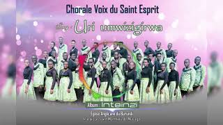 Uri Umwizigirwa by Voix du Saint Esprit Official audio [upl. by Neuburger]