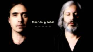 Miranda y Tobar  Frontera [upl. by Gorey]