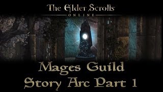 ESO  Mages Guild Story Arc  Part 1  Joining Mages Guild [upl. by Hollah]