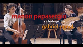 François Couperin Suite for viola da gamba and basso in E minor I Manon Papasergio Gabriel Rignol [upl. by Thamos]