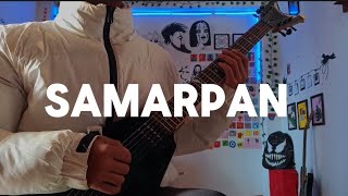 SAMARPAN  SABIN RAI amp THE PHARAOH GUITAR COVER [upl. by Introc]