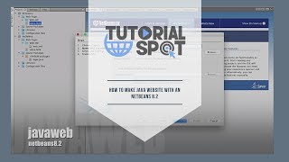 HOW TO MAKE JAVA WEBSITE WITH AN NETBEANS 82  JAVAWEB APP  JAVA  NETBEANS 82  TutorialSpot [upl. by Oicnevuj813]