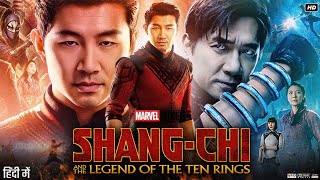 Shang Chi Full Movie in Hindi  Simu Liu  Awkwafina  Fala Chen  Florian Munteanu  Review amp Facts [upl. by Perla]