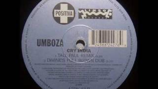 Umboza  Cry India Tall Paul Remix [upl. by Curtis]