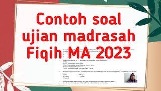 Contoh soal Ujian Madrasah Fiqih MA 2023 [upl. by Sahpec806]