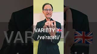 Pronounce VARIETY🇬🇧vəˈraɪəti in BRITISH ENGLISH english hablaingles englishaccent learnenglish [upl. by Ellette]