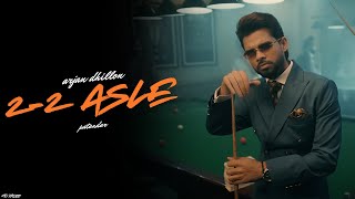 Arjan Dhillon  22 Asle  New Album  Patandar  Arjan Dhillon New Song  New Punjabi Song [upl. by Scammon]