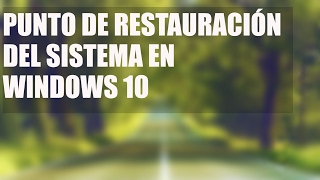 Cómo Crear y Ejecutar un Punto de Restauración del Sistema en Windows 10 [upl. by Kelcy]