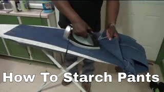 How To Iron And Starch Your Pants Using Sta Flo Liquid Starch [upl. by Selin]