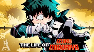 The Life Of Izuku Midoriya My Hero Academia [upl. by Teahan5]