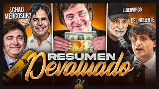 La Resurrección del Peso la CPAC en Argentina y Belliboni vs Fran Fijap  Resumen Devaluado [upl. by Murrah974]