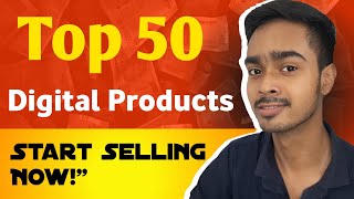 Top 50 Digital product to sell in 2024🤑 😱 [upl. by Netsrijk43]