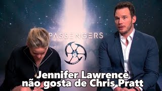 Jennifer Lawrence não gosta de Chris Pratt legendado [upl. by Barbee302]