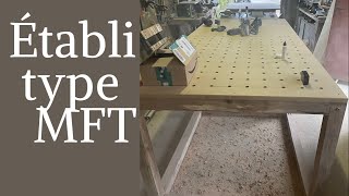 Comment fabriquer un établi facile style MFT pour débutant [upl. by Anaitat]