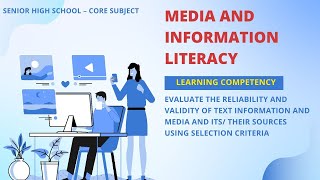 RELIABILITY amp VALIDITY OF TEXT INFORMATION AND MEDIA AND ITS THEIR SOURCES USING SELECTION CRITERIA [upl. by Margaret]