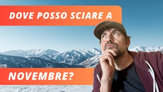 ❄️ I 5 GHIACCIAI dove puoi sciare a NOVEMBRE ⚠️ Analisi COMPLETA [upl. by Laresa]