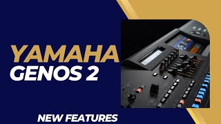 Yamaha Genos 2  New Features amp Specifications [upl. by Barden480]