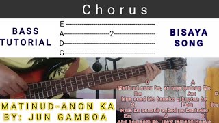 Matinudanon ka by Jun Gamboa Bass Tutorial  Bisaya Christian Song [upl. by Quinlan]