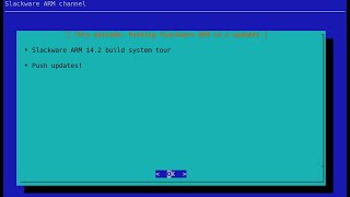 S02E02  Pushing SlackwareARM 142 updates [upl. by Jansson]