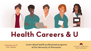 UMN Health Careers Webinar  Summer 2024 [upl. by Ergener]