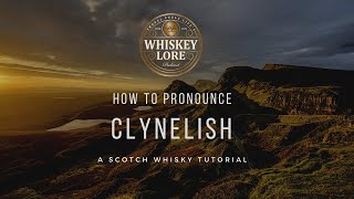 How to Pronounce Clynelish Scotch Whisky [upl. by Nixon]