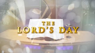 THE LORD’S DAY  EPISODE  FEBRUARY 11 2024 [upl. by Gebelein]