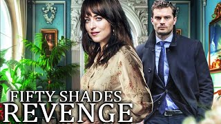 FIFTY SHADES 4 Revenge A First Look That Will Change Everything [upl. by Shelia950]