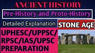 STONE AGEAssistant Professor ExamHistory preparationRPSCUPHESCUPPSCUPSCDetailed explanation [upl. by Haland152]