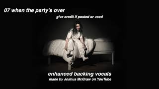 when the partys over  enhanced backing vocals  billie eilish [upl. by Marlea63]