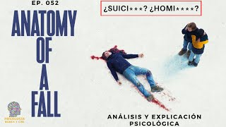 Anatomy of a Fall  EXPLICACIÓN Y ANÁLISIS PSICOLÓGICA  Justine Triet 🇫🇷  2023 [upl. by Luas]