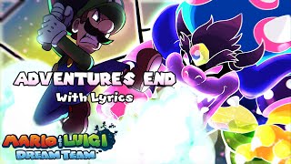 Adventures End WITH LYRICS CHANNEL ANNIVERSARY SPECIAL  Mario amp Luigi Dream Team Cover [upl. by Amadeus265]