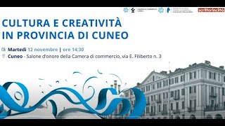 Focus imprese culturali e creative provincia di Cuneo 12112024 [upl. by Toinette]