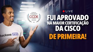 Como fui Aprovado de Primeira na CCDE  A Certificação Mais Difícil da Cisco [upl. by Nauqed968]