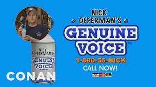 Nick Offerman’s Genuine Voice  CONAN on TBS [upl. by Prudie]