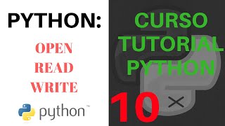 CURSO TUTORIAL PYTHON  10 Archivos de texto en Python OPEN ESPAÑOL [upl. by Philina]