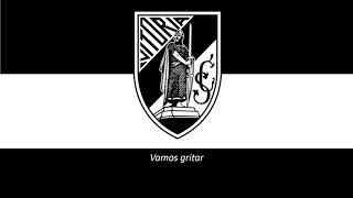 Hino do Vitória de Guimarães Legendado [upl. by Jennings]