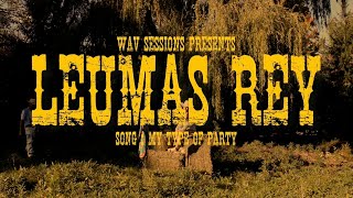 WAVsessions 042 MyTypeOfParty  leumas rey [upl. by Rooker28]