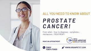 PSMA PET CT Scan for prostate cancer in Bangalore What to Expect during scan and treatment [upl. by Ysnat]