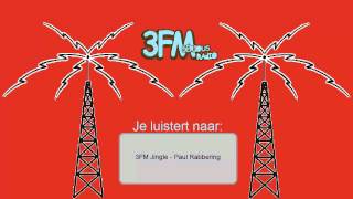 3FM Jingle  Paul Rabbering [upl. by Brandise]