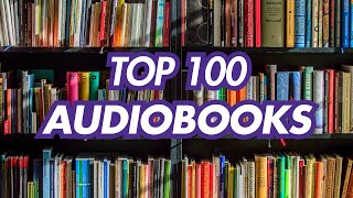 Top 100 Best Audiobooks To Listen To In 2024 2025 [upl. by Tripp591]